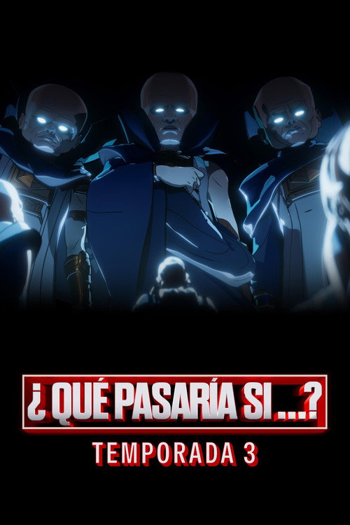Póster de ¿Qué pasaría si…? (T3)